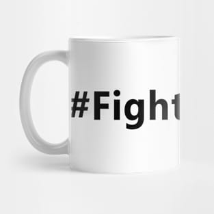 Fight For TVC Hashtag Mug